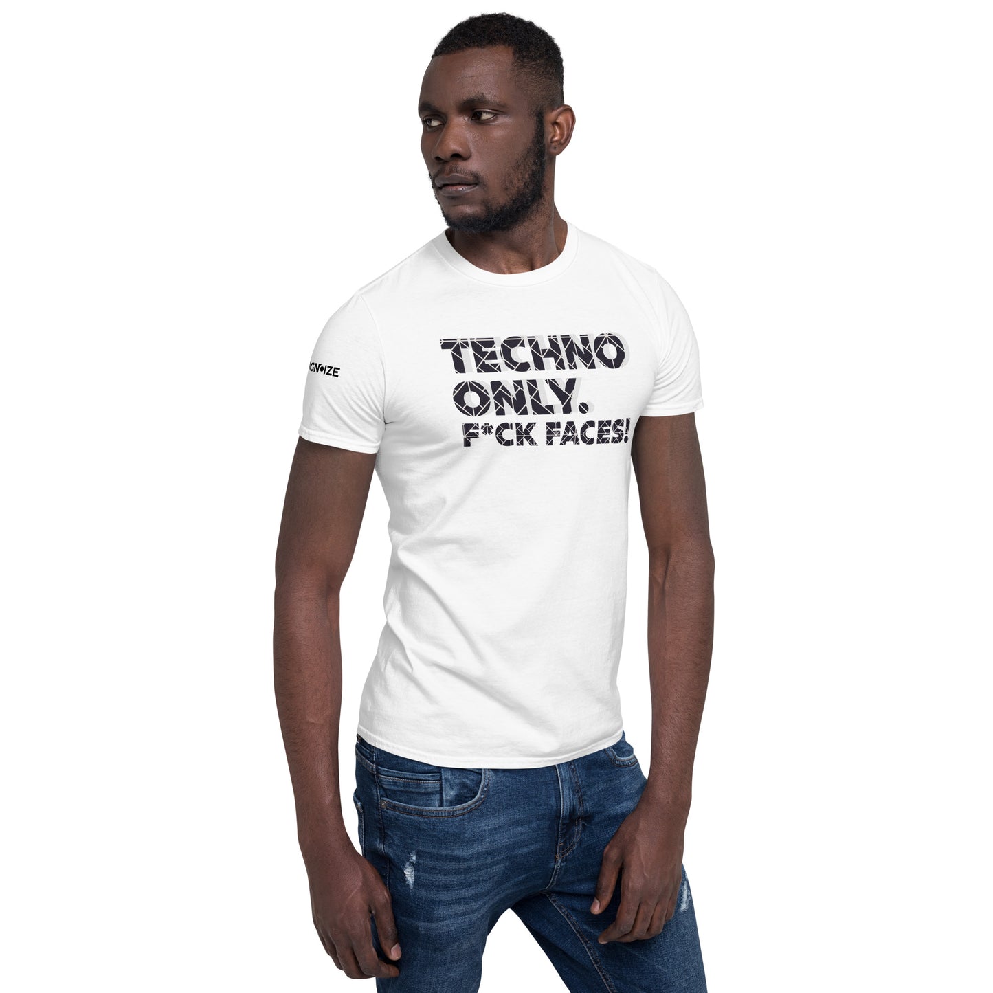 "TECHNO ONLY" - Short-Sleeve Unisex T-Shirt (Explicit)